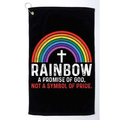Rainbow A Promise Of God Not A Symbol Of Pride Golf Towel
