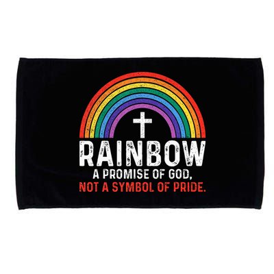 Rainbow A Promise Of God Not A Symbol Of Pride Microfiber Hand Towel