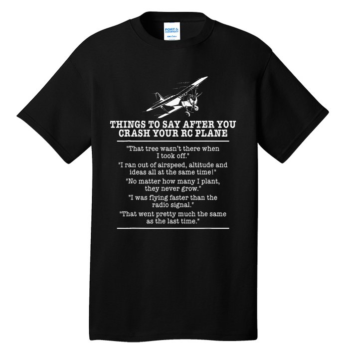 Rc Airplane Pilot Flyer Aviation Lover Aircraft Enthusiast Tall T-Shirt