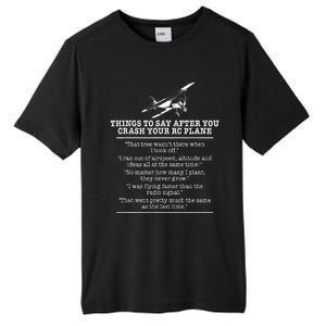 Rc Airplane Pilot Flyer Aviation Lover Aircraft Enthusiast Tall Fusion ChromaSoft Performance T-Shirt