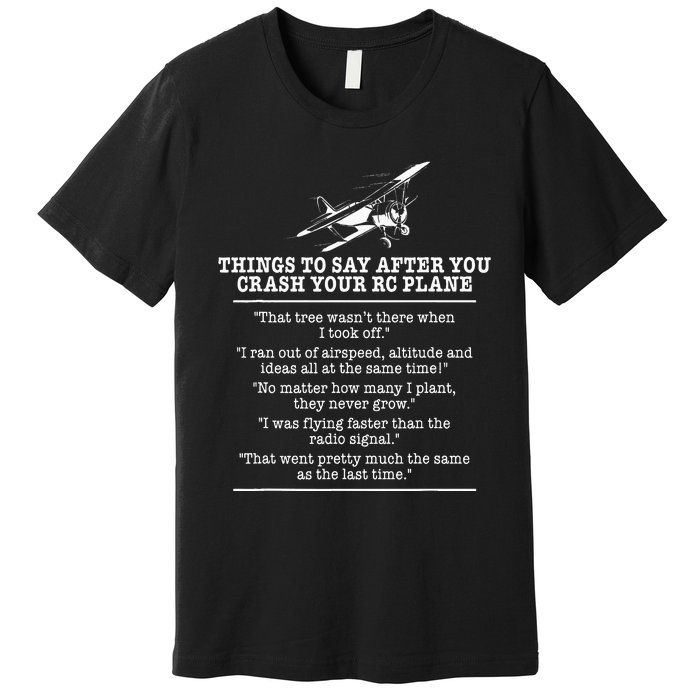 Rc Airplane Pilot Flyer Aviation Lover Aircraft Enthusiast Premium T-Shirt