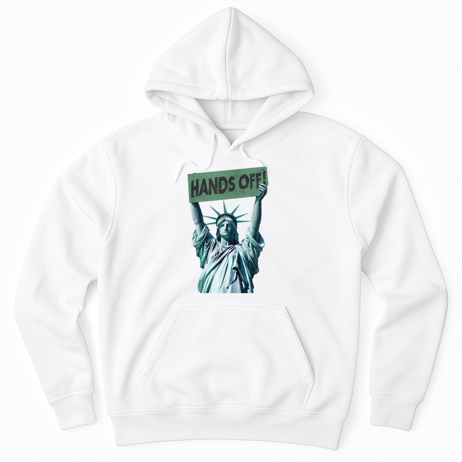 Resist And Protest  Hands Off Statue Of Liberty Hoodie