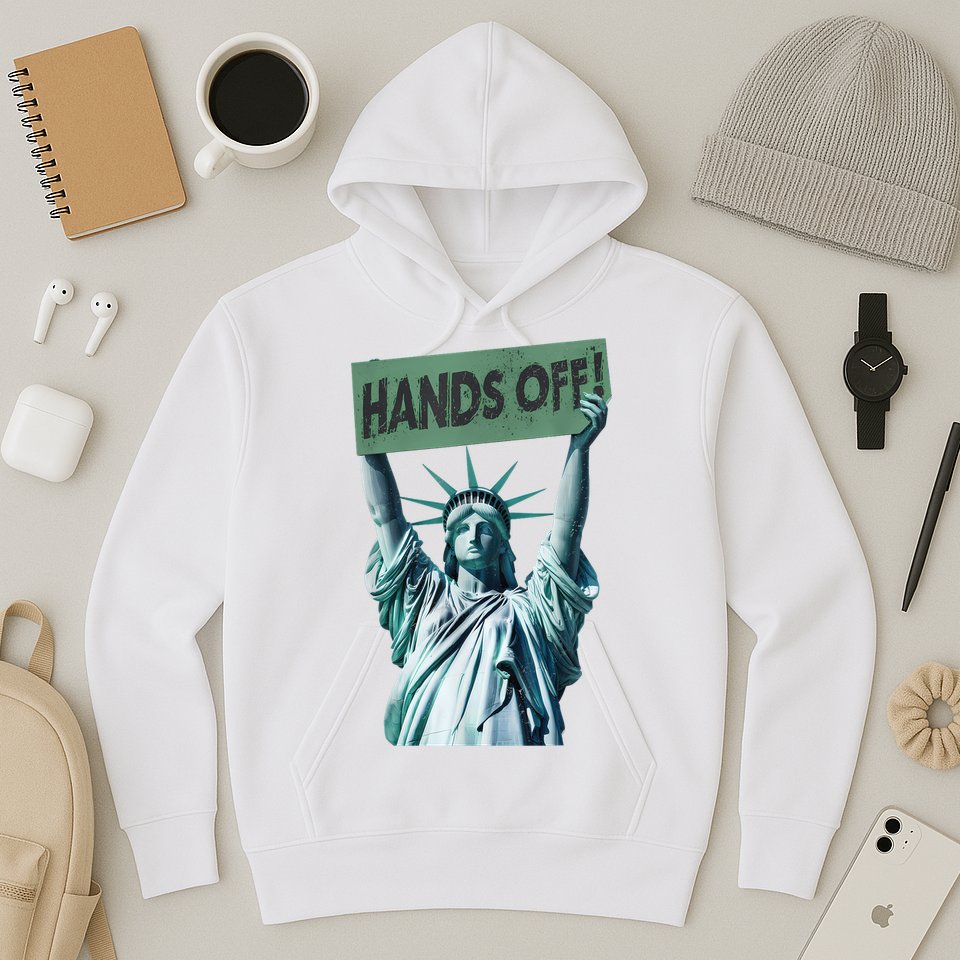 Resist And Protest  Hands Off Statue Of Liberty Hoodie