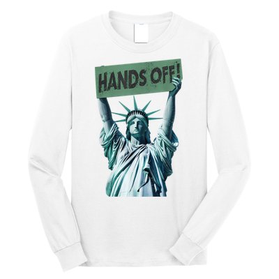 Resist And Protest  Hands Off Statue Of Liberty Long Sleeve Shirt