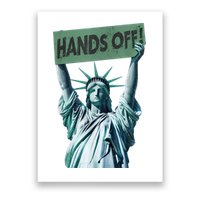 Resist And Protest  Hands Off Statue Of Liberty Poster