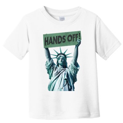 Resist And Protest  Hands Off Statue Of Liberty Toddler T-Shirt