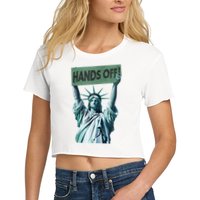 Resist And Protest  Hands Off Statue Of Liberty Women's Crop Top Tee