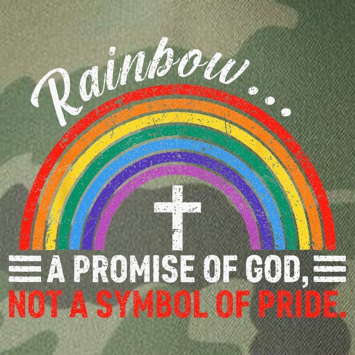 Rainbow A Promise Of God Not A Symbol Of Pride Legacy Tie Dye Trucker Hat
