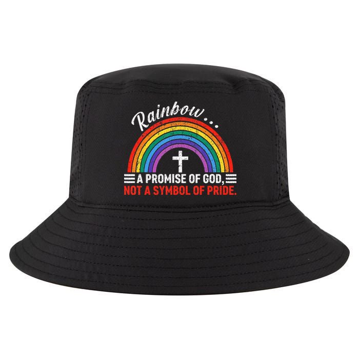 Rainbow A Promise Of God Not A Symbol Of Pride Cool Comfort Performance Bucket Hat