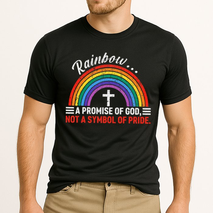 Rainbow A Promise Of God Not A Symbol Of Pride Performance Shirt