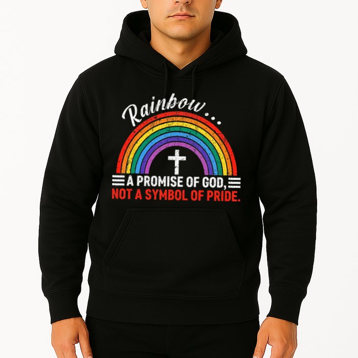 Rainbow A Promise Of God Not A Symbol Of Pride Hoodie