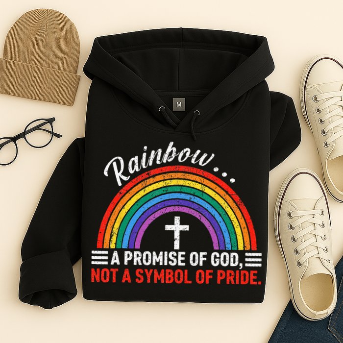 Rainbow A Promise Of God Not A Symbol Of Pride Hoodie