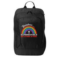 Rainbow A Promise Of God Not A Symbol Of Pride City Backpack