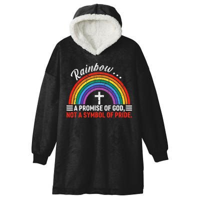 Rainbow A Promise Of God Not A Symbol Of Pride Hooded Wearable Blanket