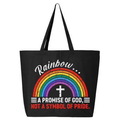 Rainbow A Promise Of God Not A Symbol Of Pride 25L Jumbo Tote