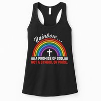 Rainbow A Promise Of God Not A Symbol Of Pride Womens Tank Top