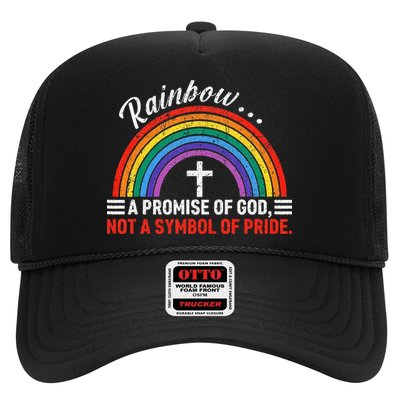 Rainbow A Promise Of God Not A Symbol Of Pride Trucker Hat