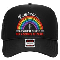 Rainbow A Promise Of God Not A Symbol Of Pride Trucker Hat