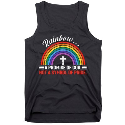 Rainbow A Promise Of God Not A Symbol Of Pride Tank Top