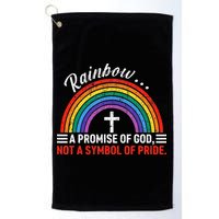 Rainbow A Promise Of God Not A Symbol Of Pride Golf Towel