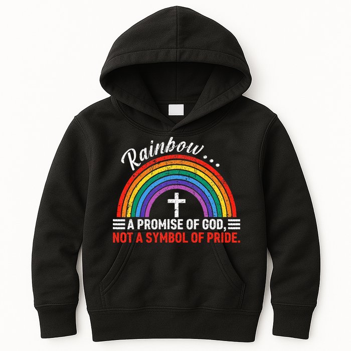 Rainbow A Promise Of God Not A Symbol Of Pride Kids Hoodie