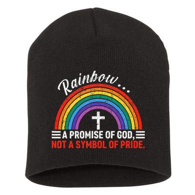 Rainbow A Promise Of God Not A Symbol Of Pride Short Acrylic Beanie