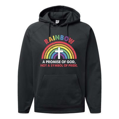 Rainbow A Promise Of God Not A Symbol Of Pride Performance Fleece Hoodie