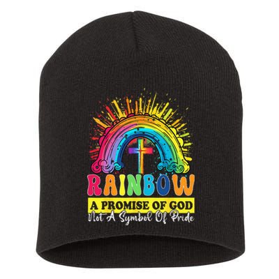 Rainbow A Promise Of God Not A Symbol Of Pride Short Acrylic Beanie