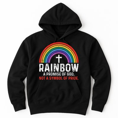 Rainbow A Promise Of God Not A Symbol Of Pride Hoodie