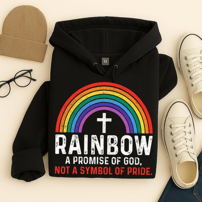 Rainbow A Promise Of God Not A Symbol Of Pride Hoodie