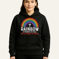 Rainbow A Promise Of God Not A Symbol Of Pride Hoodie