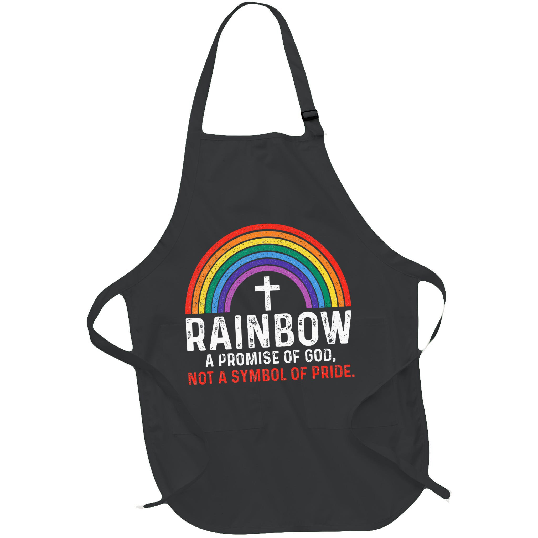 Rainbow A Promise Of God Not A Symbol Of Pride Apron