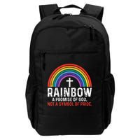 Rainbow A Promise Of God Not A Symbol Of Pride Backpack