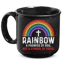 Rainbow A Promise Of God Not A Symbol Of Pride 15oz Campfire Ceramic Mug