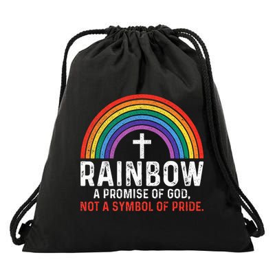 Rainbow A Promise Of God Not A Symbol Of Pride Drawstring Bag