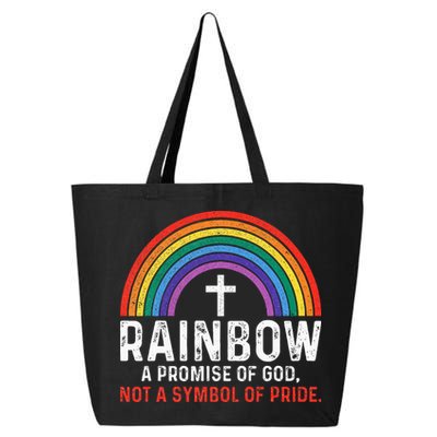 Rainbow A Promise Of God Not A Symbol Of Pride 25L Jumbo Tote