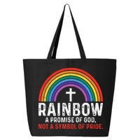 Rainbow A Promise Of God Not A Symbol Of Pride 25L Jumbo Tote