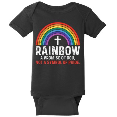 Rainbow A Promise Of God Not A Symbol Of Pride Baby Bodysuit