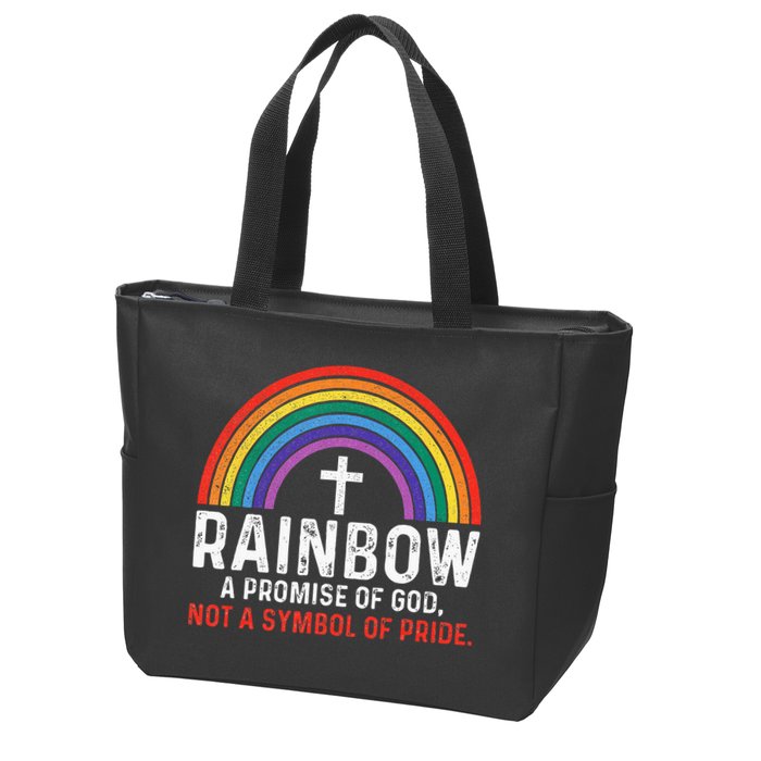 Rainbow A Promise Of God Not A Symbol Of Pride Zip Tote Bag