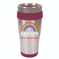 Rainbow A Promise Of God Not A Symbol Of Pride 16oz Travel Tumbler