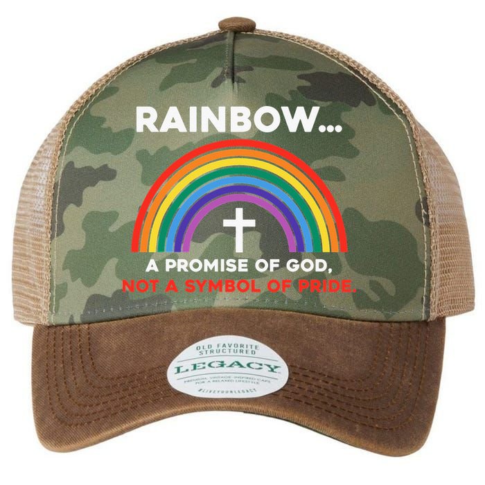 Rainbow A Promise Of God Not A Symbol Of Pride Legacy Tie Dye Trucker Hat
