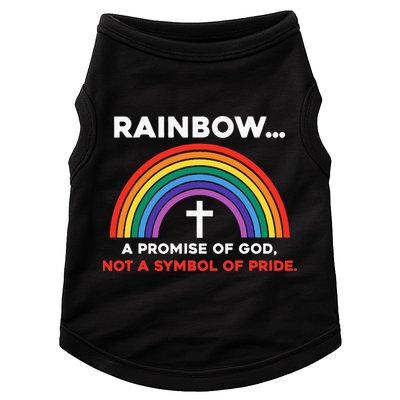 Rainbow A Promise Of God Not A Symbol Of Pride Doggie Tank