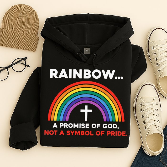 Rainbow A Promise Of God Not A Symbol Of Pride Hoodie