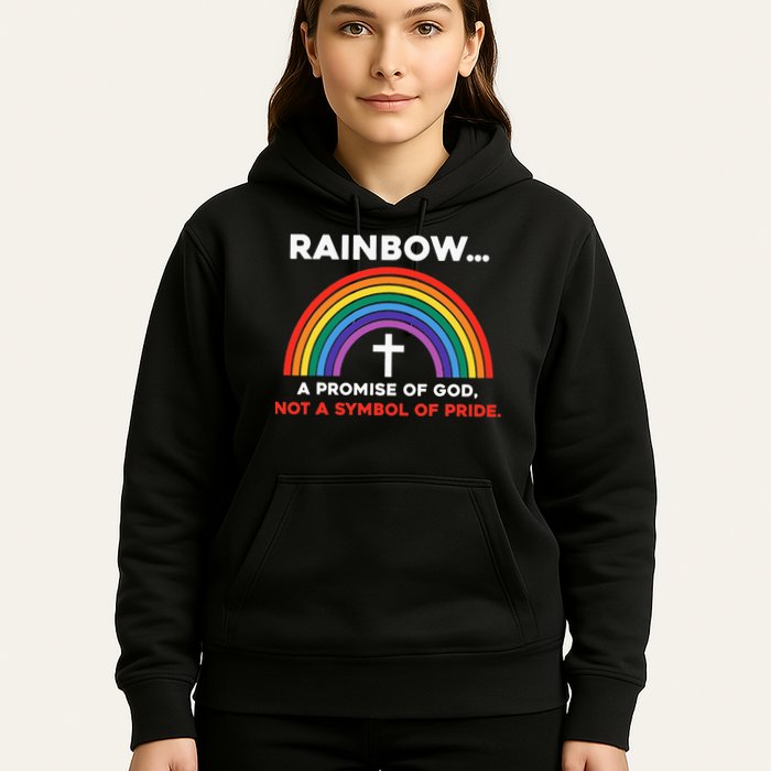 Rainbow A Promise Of God Not A Symbol Of Pride Hoodie