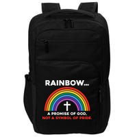 Rainbow A Promise Of God Not A Symbol Of Pride Impact Tech Backpack