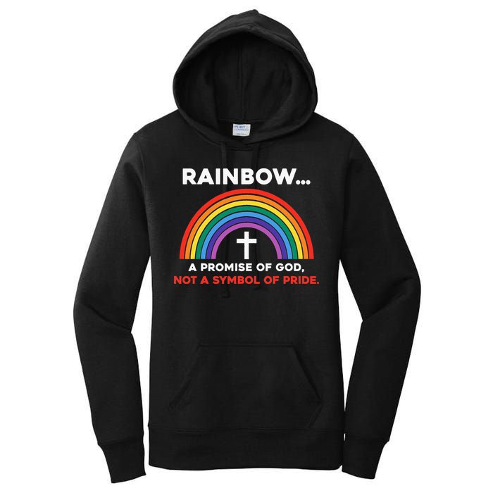 Rainbow A Promise Of God Not A Symbol Of Pride Women's Pullover Hoodie