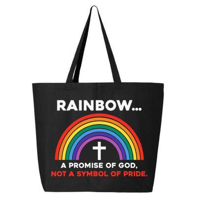 Rainbow A Promise Of God Not A Symbol Of Pride 25L Jumbo Tote