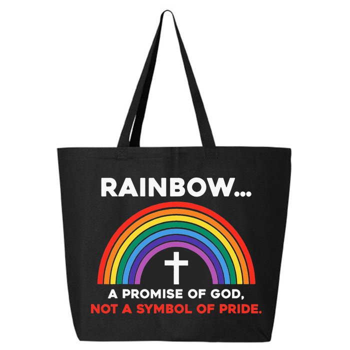 Rainbow A Promise Of God Not A Symbol Of Pride 25L Jumbo Tote