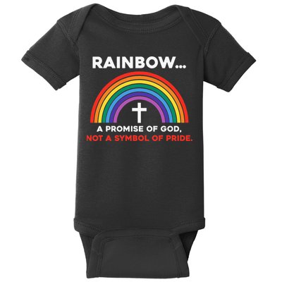 Rainbow A Promise Of God Not A Symbol Of Pride Baby Bodysuit