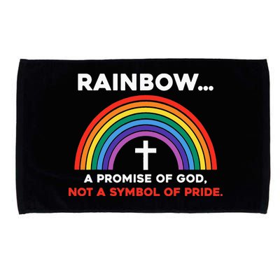 Rainbow A Promise Of God Not A Symbol Of Pride Microfiber Hand Towel